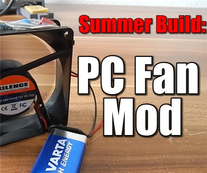 Blijf koel deze zomer: PC Fan Mod: 4 stappen (met afbeeldingen)