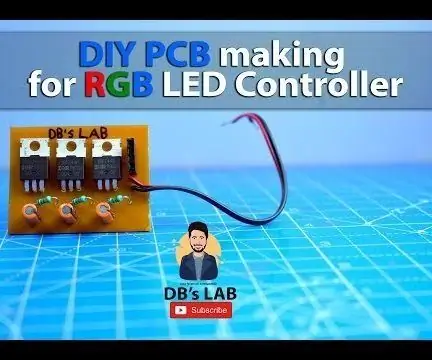 Fabricació de PCB de bricolatge per LED RGB: 17 passos