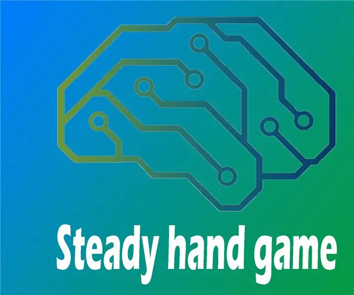 Steady Hand Game: 6 stappen