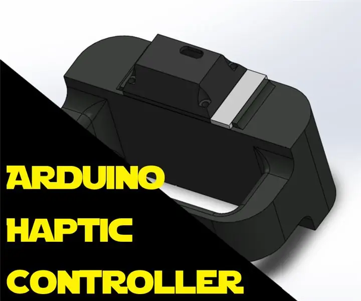 Arduino Haptic Controller: 4 ধাপ