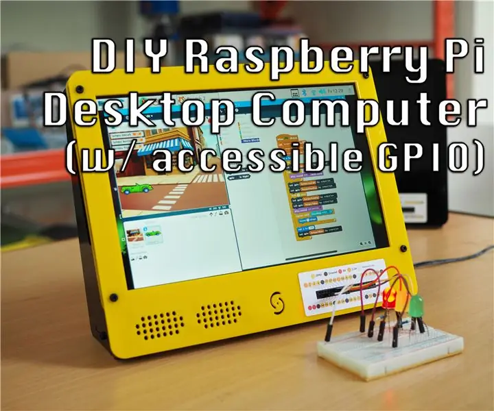 Samytronix Pi: Komputer Desktop Raspberry Pi DIY (dengan GPIO yang Boleh Diakses): 13 Langkah (dengan Gambar)