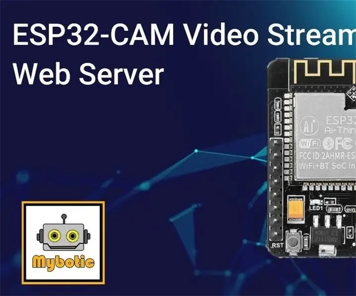 Opplæring: Slik bruker du ESP32-CAM i videostreaming webserver: 3 trinn