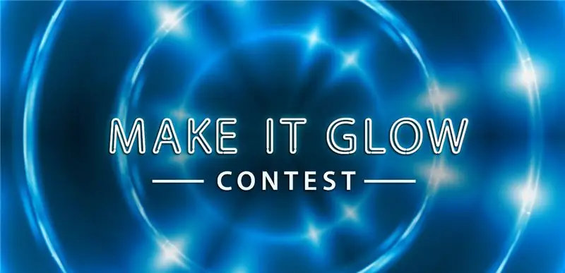 Make it Glow Contest