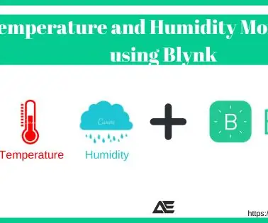 Blynk istifadə edərək temperatur və rütubətin monitorinqi: 6 addım