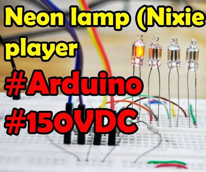 Přehrávač neonových lamp na 150 VDC: 4 kroky