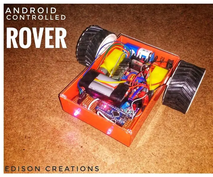 Android idarə olunan bir Rover necə etmək olar: 8 addım (şəkillərlə birlikdə)