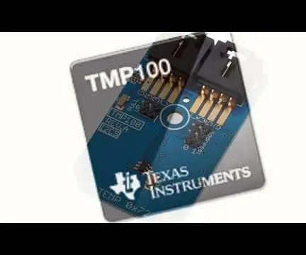 Arduino Nano - البرنامج التعليمي لمستشعر درجة الحرارة TMP100: 4 خطوات