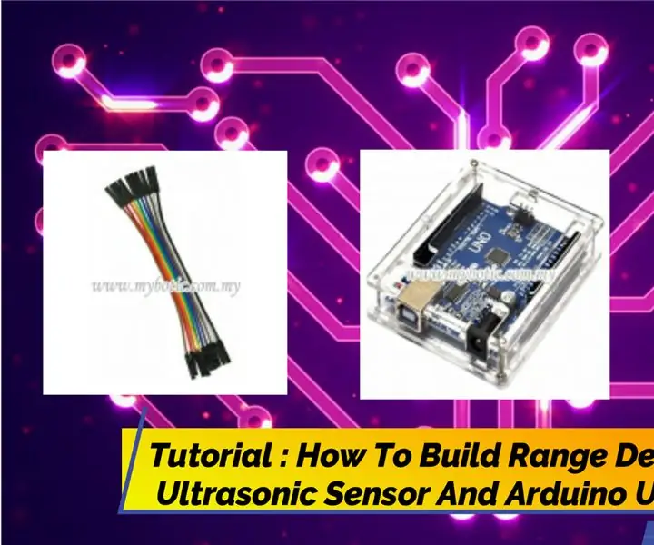 Tutorial: Cum să construiți un detector de distanță folosind Arduino Uno și senzorul cu ultrasunete: 3 pași