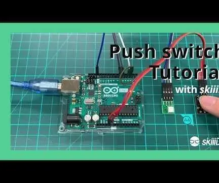 Cara Menggunakan Push Switch Dengan SkiiiD: 9 Langkah