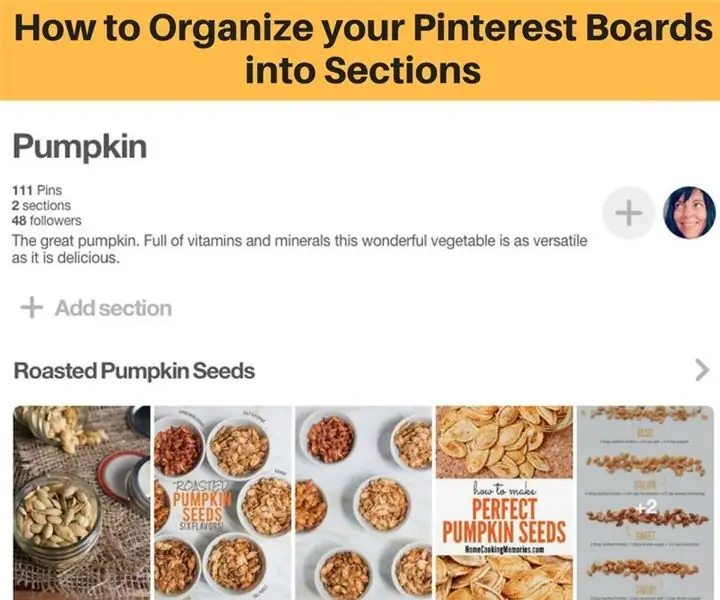 Pinterest taxtalarini bo'limlarga qanday ajratish mumkin: 7 qadam