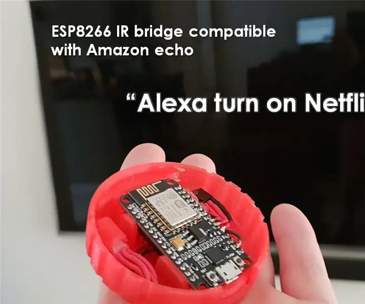 Съвместим с Alexa IR мост, използващ ESP8266: 3 стъпки