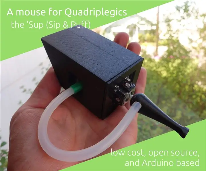 Ang 'Sup - isang Mouse para sa Mga Taong May Quadriplegia - Mababang Gastos at Open Source