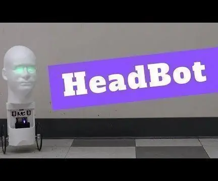 HeadBot-një robot vetë-balancues për mësimin dhe shtrirjen STEM: 7 hapa (me fotografi)