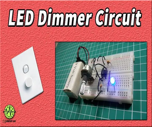 LED Dimmer Circuit - 555 የሰዓት ቆጣሪ ፕሮጀክቶች 5 ደረጃዎች